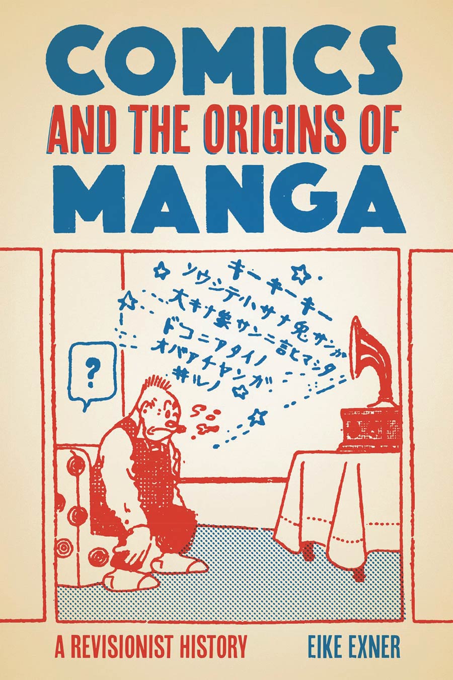 Comics And The Origins Of Manga A Revisionist History SC