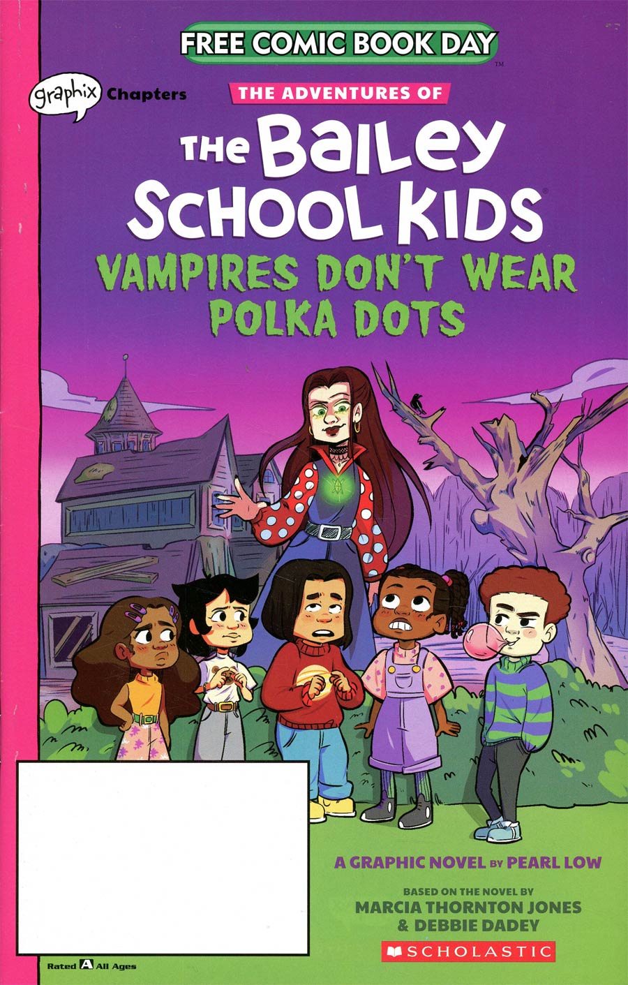 Adventures Of The Bailey School Kids Vampires Dont Wear Polka Dots FCBD 2021 Edition