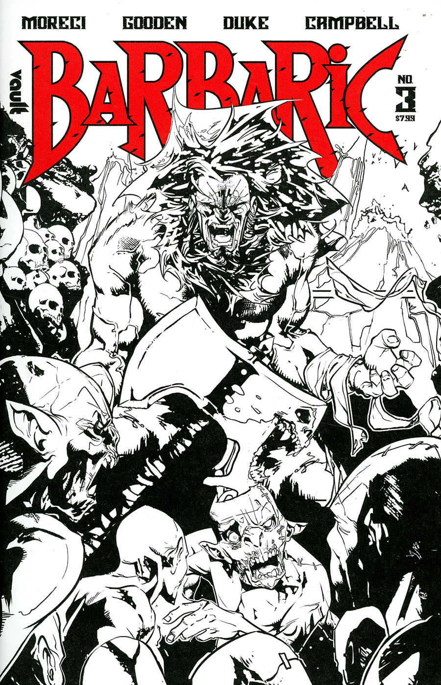 Barbaric Deluxe Black & White Edition #3 Cover A Regular Nathan Gooden Cover
