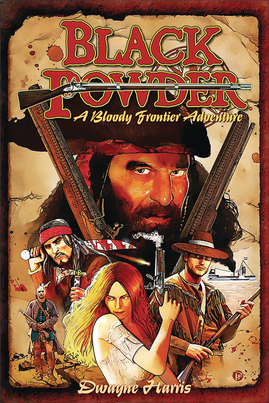 Black Powder Bloody Frontier Adventure TP