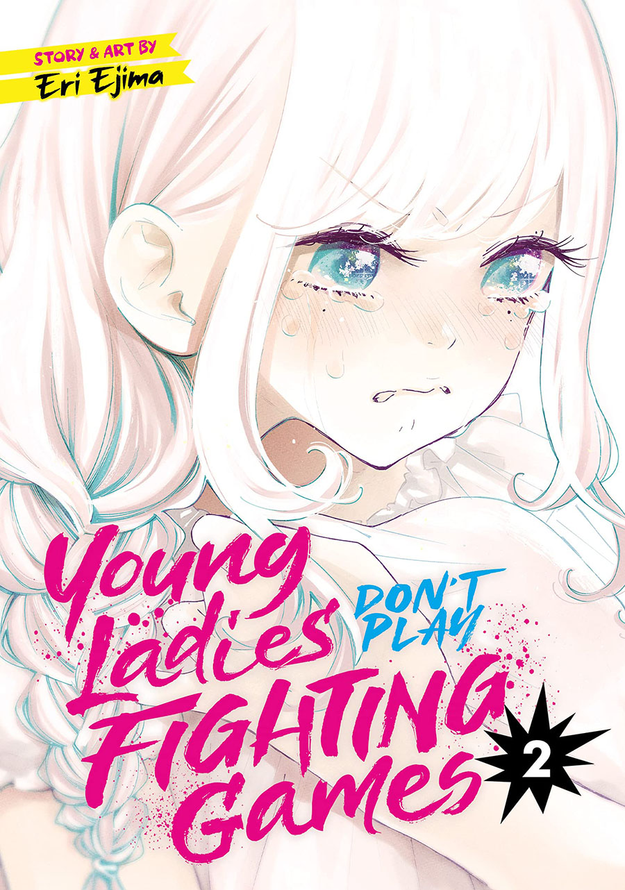 Young Ladies Dont Play Fighting Games Vol 2 GN