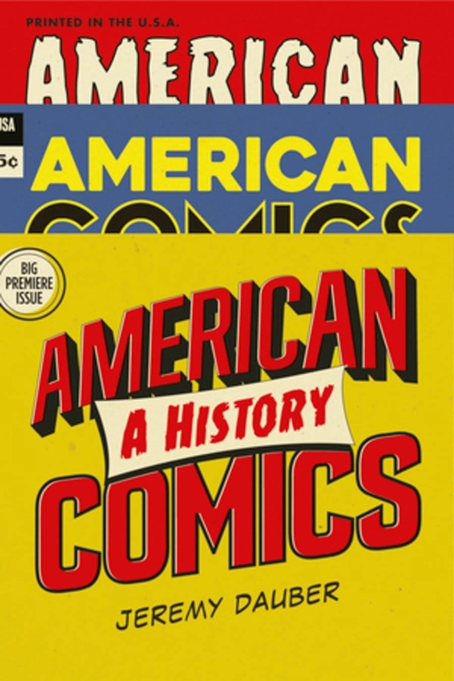 American Comics A History HC