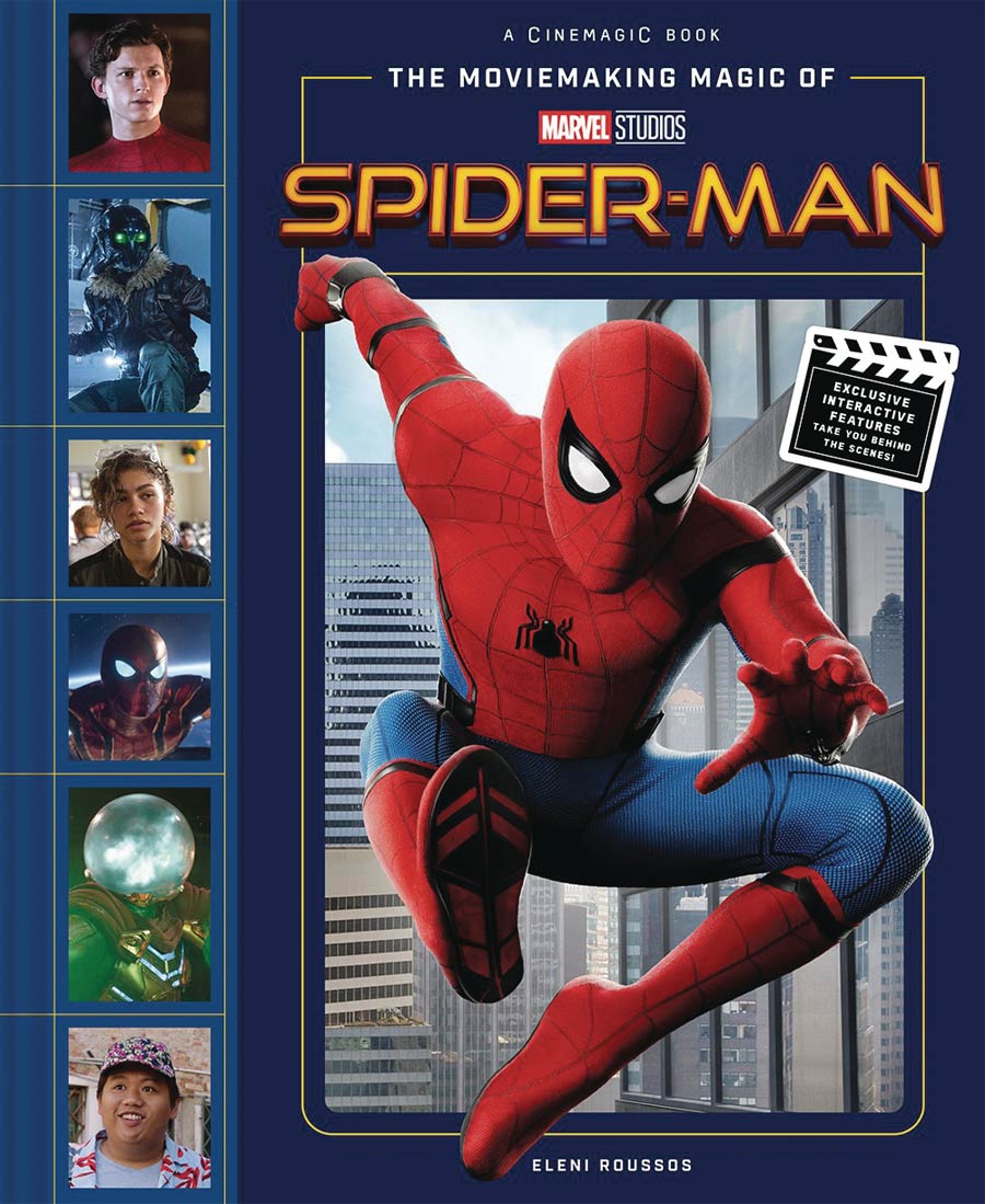 Moviemaking Magic Of Marvel Studios Spider-Man HC