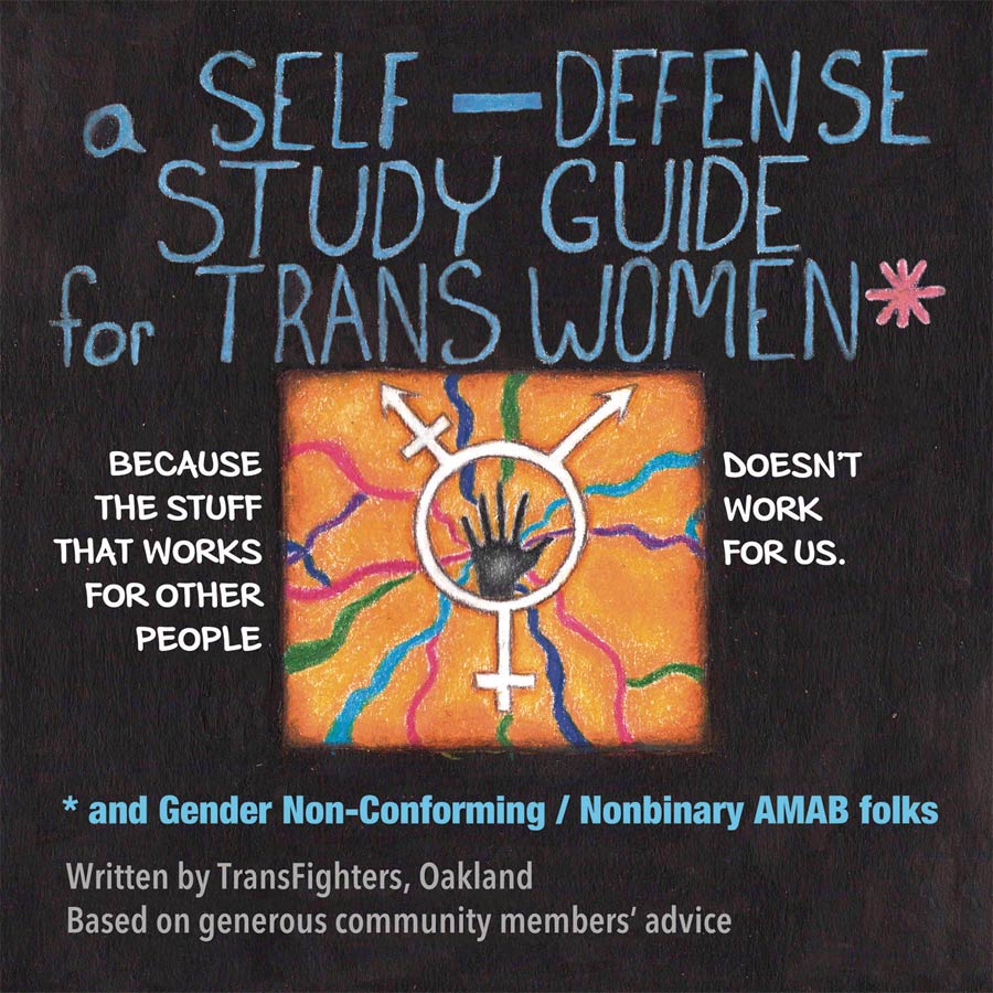 A Self-Defense Study Guide For Trans Women TP