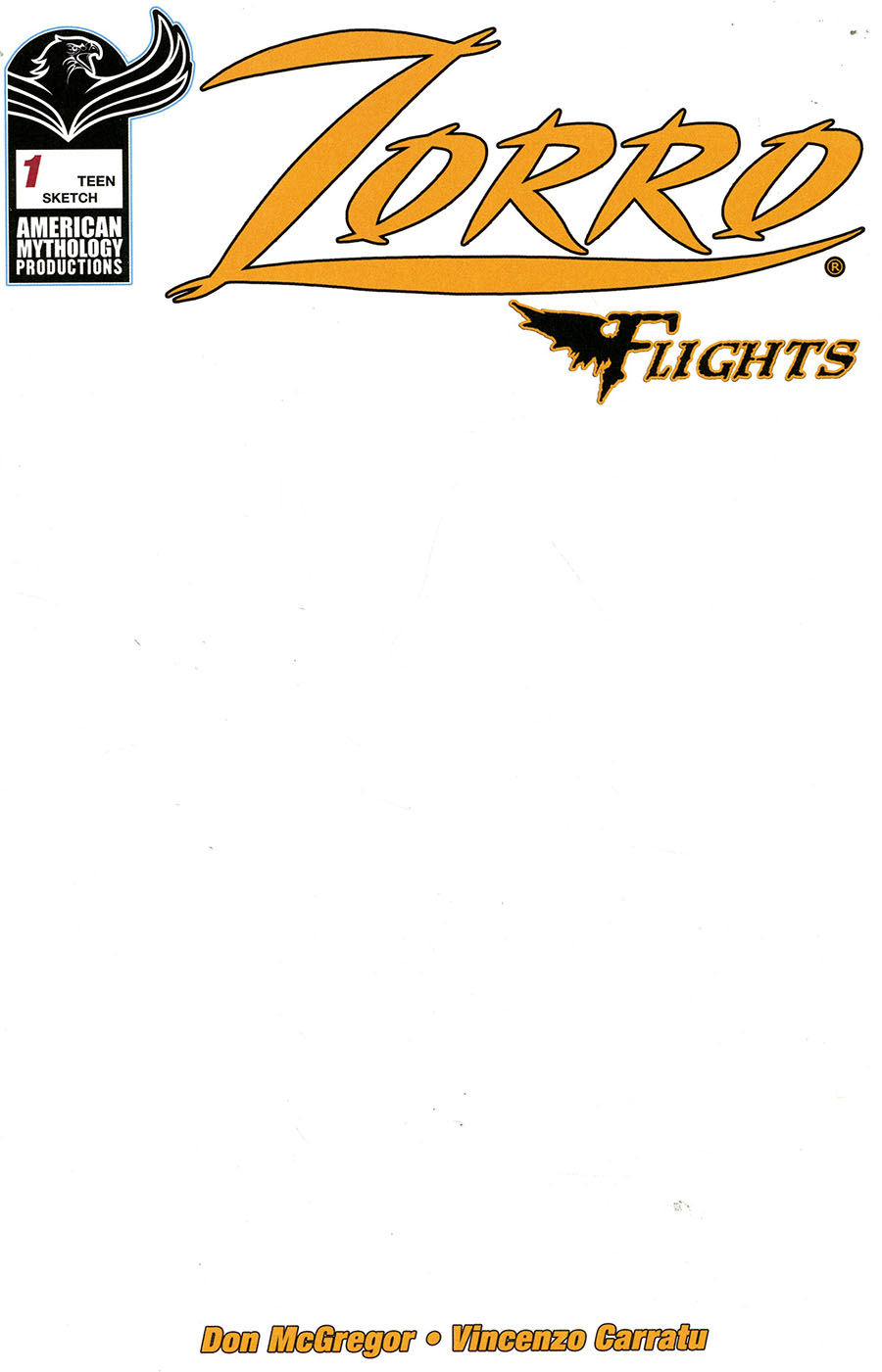 Zorro Flights #1 Cover E Variant Blank Cover