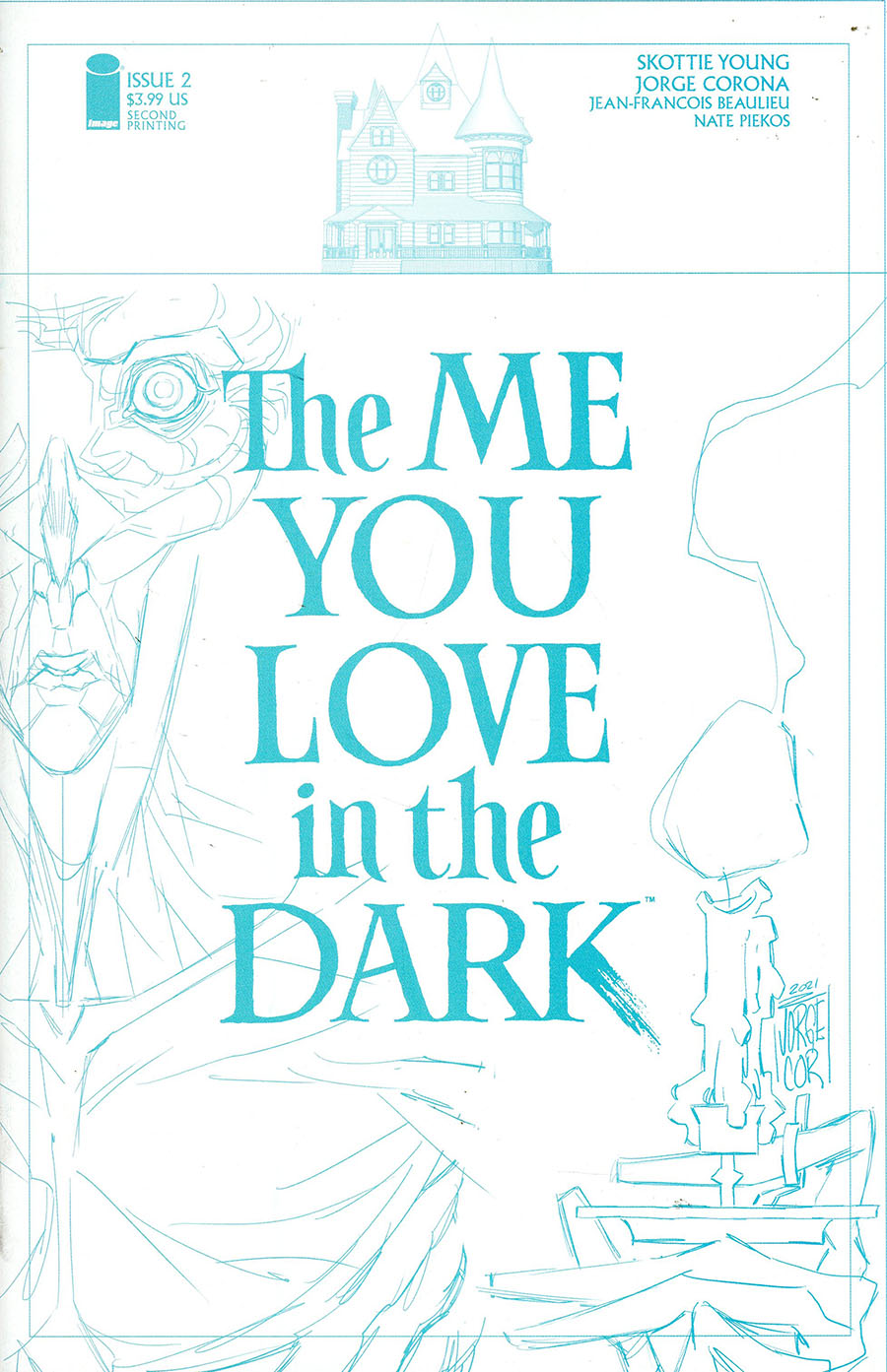 The Me You Love In The Dark #2 Cover C 2nd Ptg Incentive Variant Cover