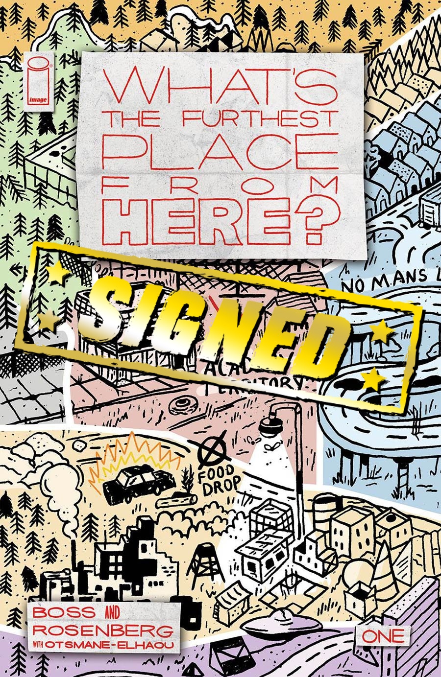 Whats The Furthest Place From Here #1 Cover N Incentive Courtney Menard Connecting Map Variant Cover Signed By Matthew Rosenberg & Tyler Boss