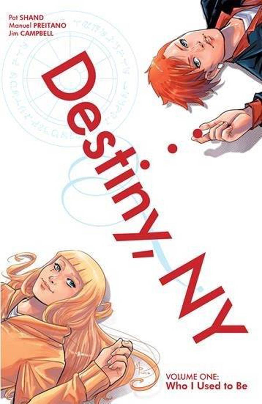 Destiny NY Vol 1 Who I Used To Be TP Manuel Preitano Special Edition