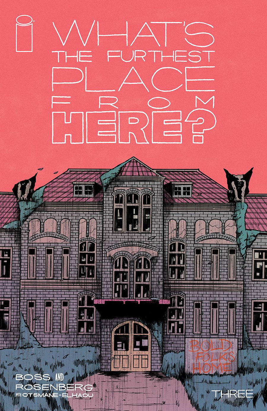 Whats The Furthest Place From Here #3 Cover A Regular Tyler Boss Cover
