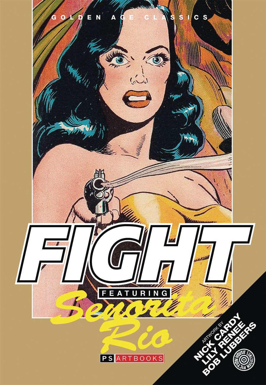 Fight Comics Featuring Senorita Rio Vol 1 HC