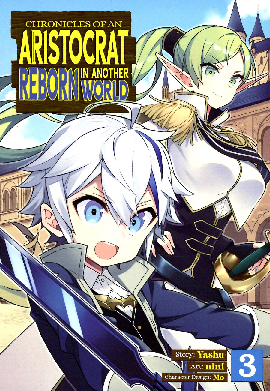 Chronicles Of An Aristocrat Reborn In Another World Vol 3 GN