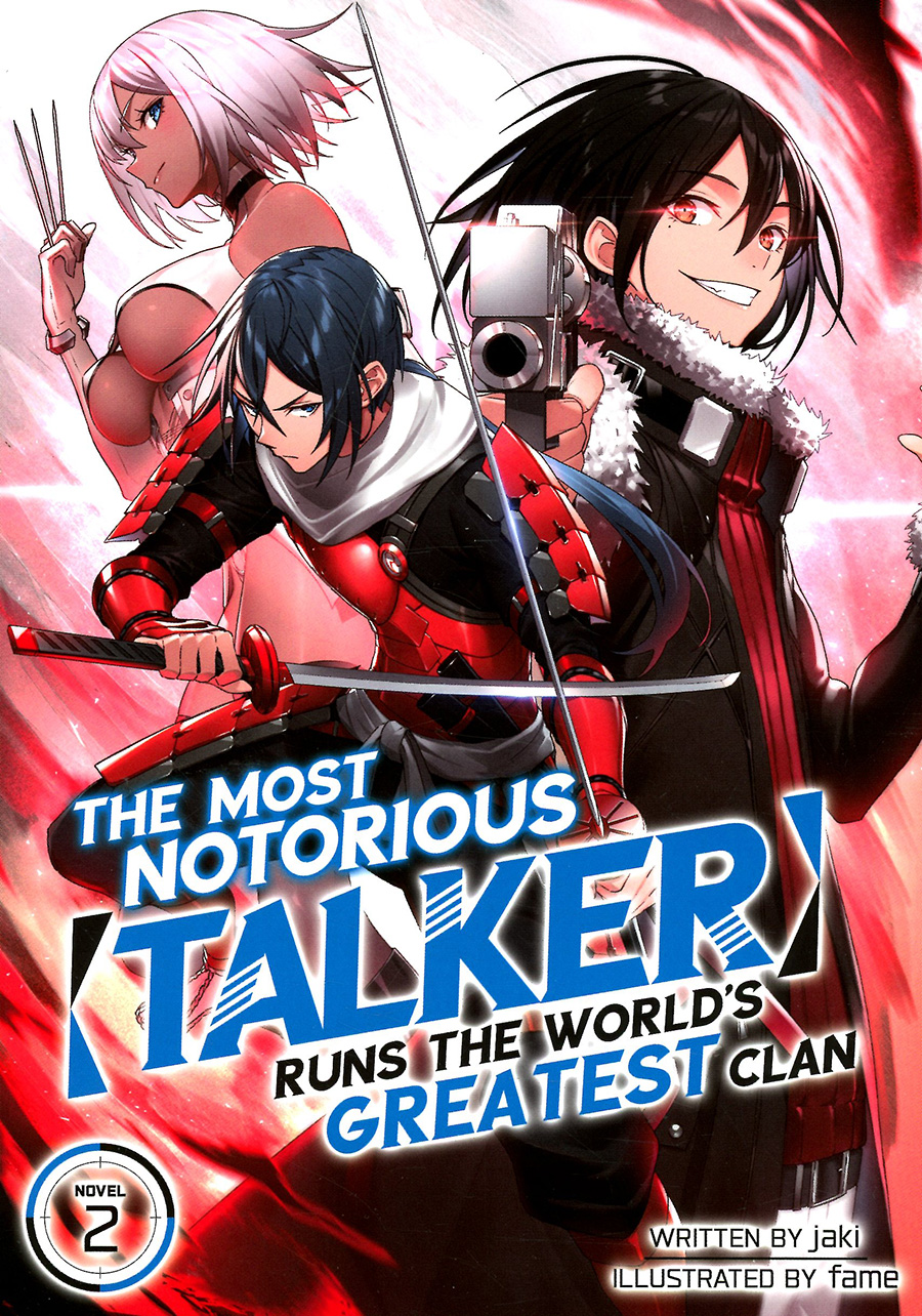 Most Notorious Talker Runs The Worlds Greatest Clan Novel Vol 2 SC