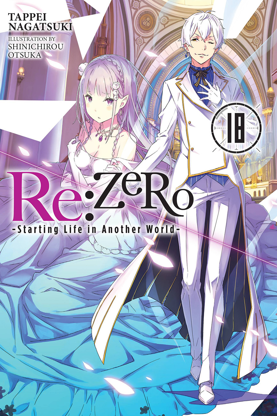 ReZero Starting Life In Another World Light Novel Vol 18
