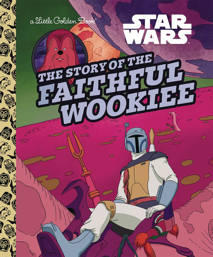 Star Wars Story Of The Faithful Wookiee Little Golden Book HC