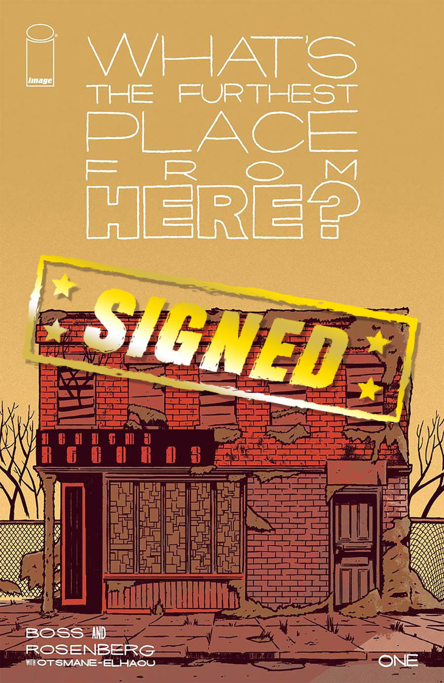 Whats The Furthest Place From Here #1 Cover Q DF Signed By Matthew Rosenberg