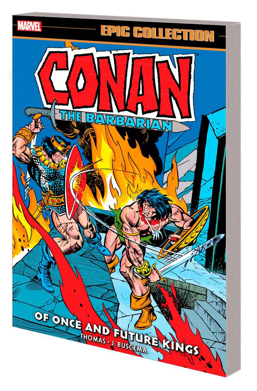 Conan The Barbarian Original Marvel Years Epic Collection Vol 5 Of Once And Future Kings TP