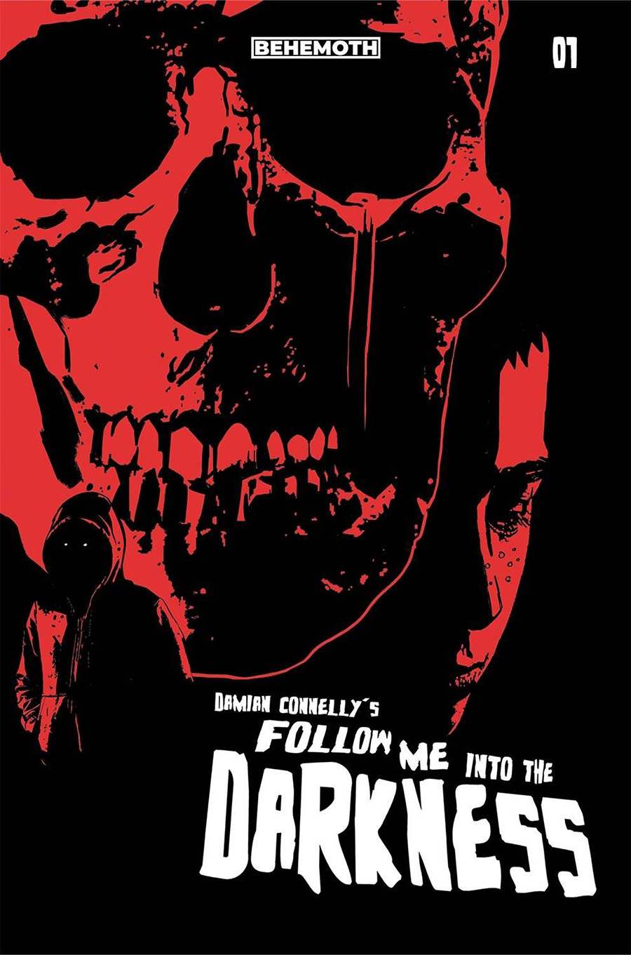 Follow Me Into The Darkness #1 Cover D Variant Damian Connelly Cover