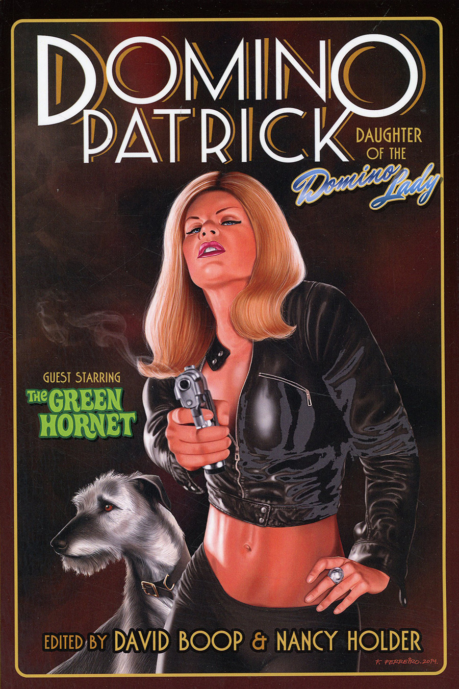 Domino Patrick Daughter Of The Domino Lady Prose Novel SC