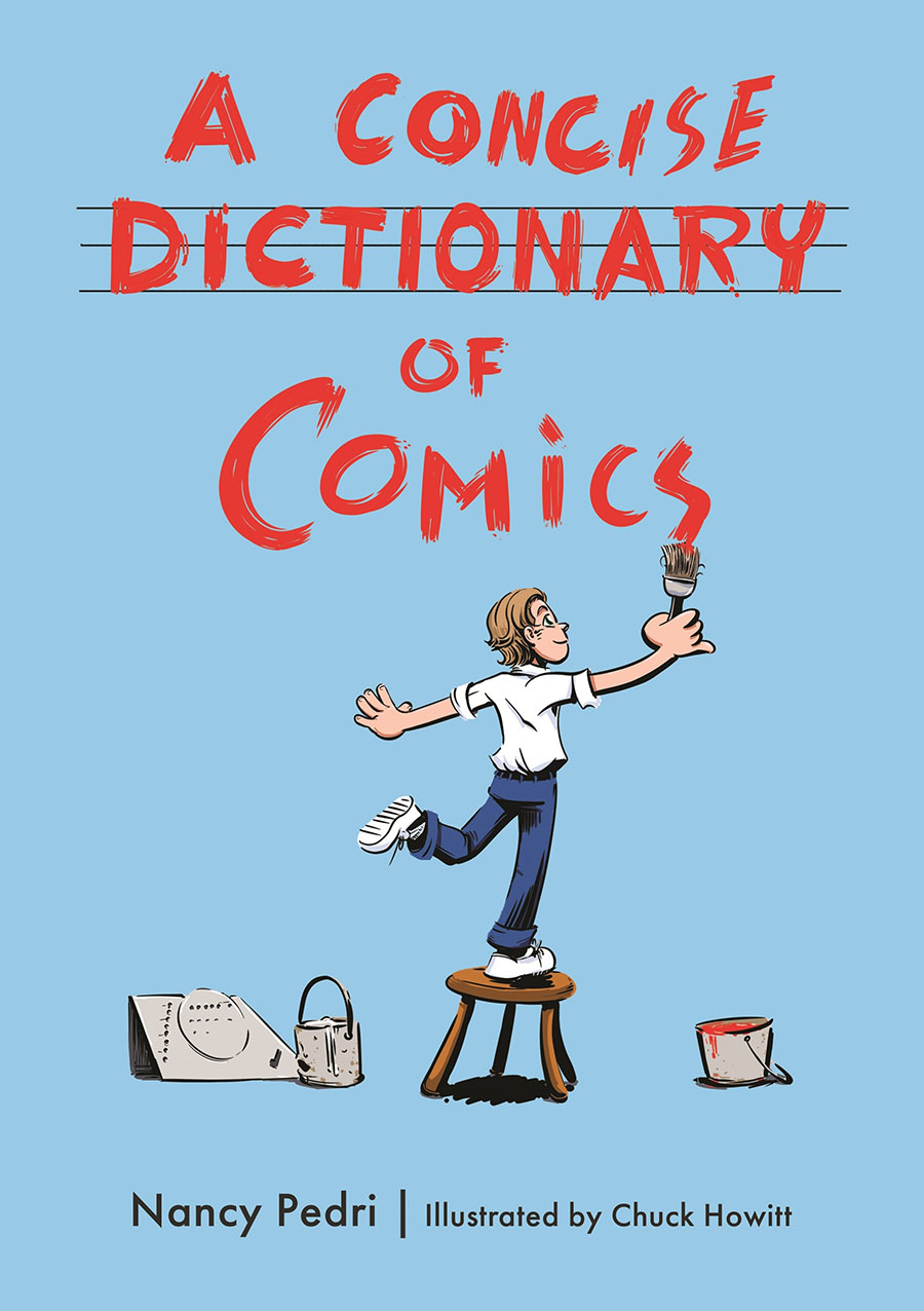 Concise Dictionary Of Comics SC
