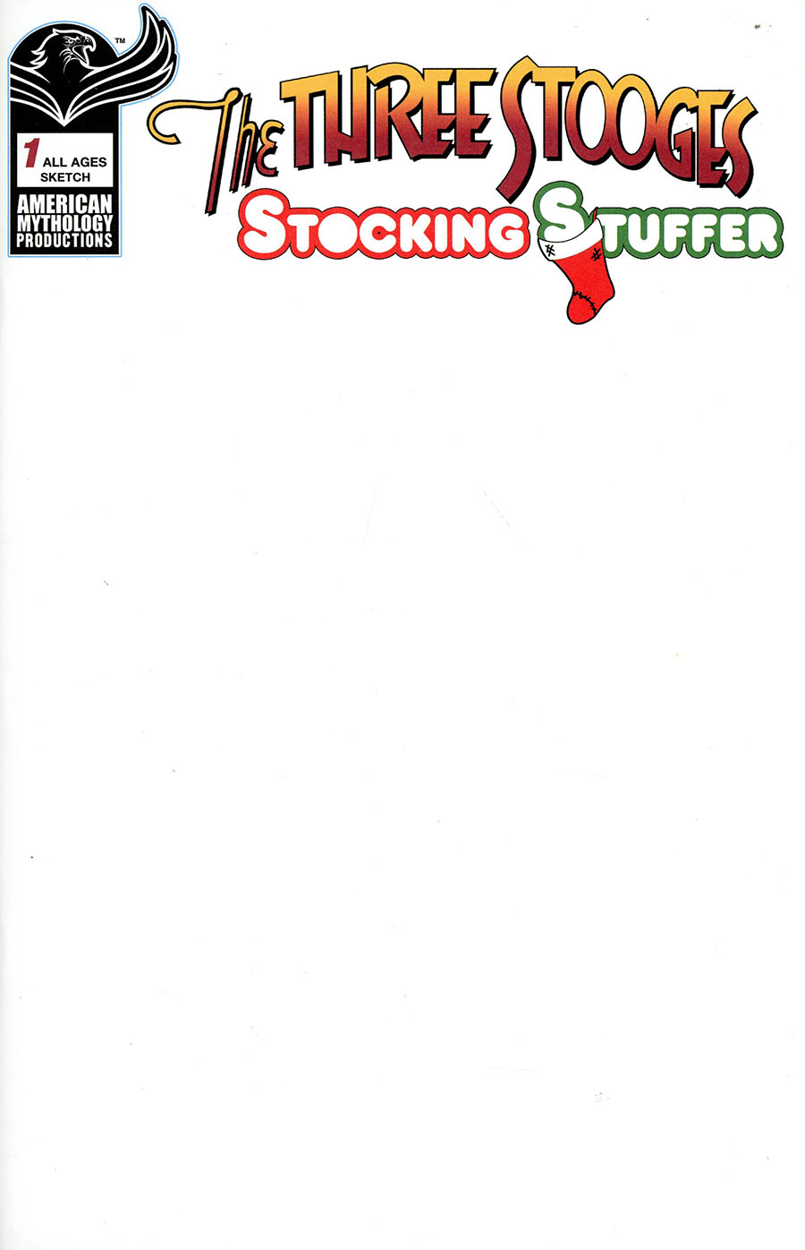 Three Stooges Stocking Stuffer #1 Cover E Variant Blank Cover