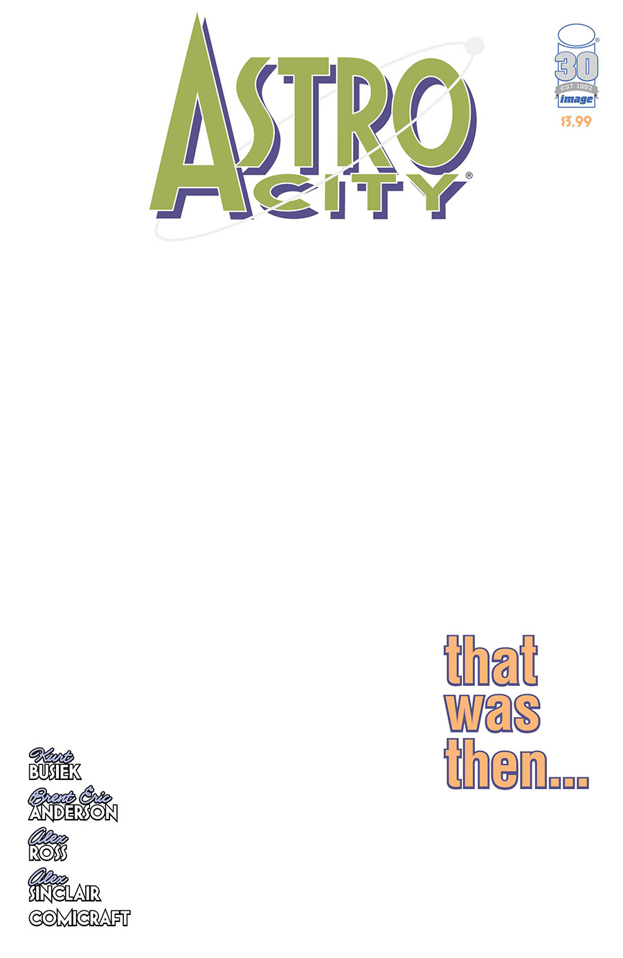 Astro City That Was Then Special #1 (One Shot) Cover H Variant Blank Cover