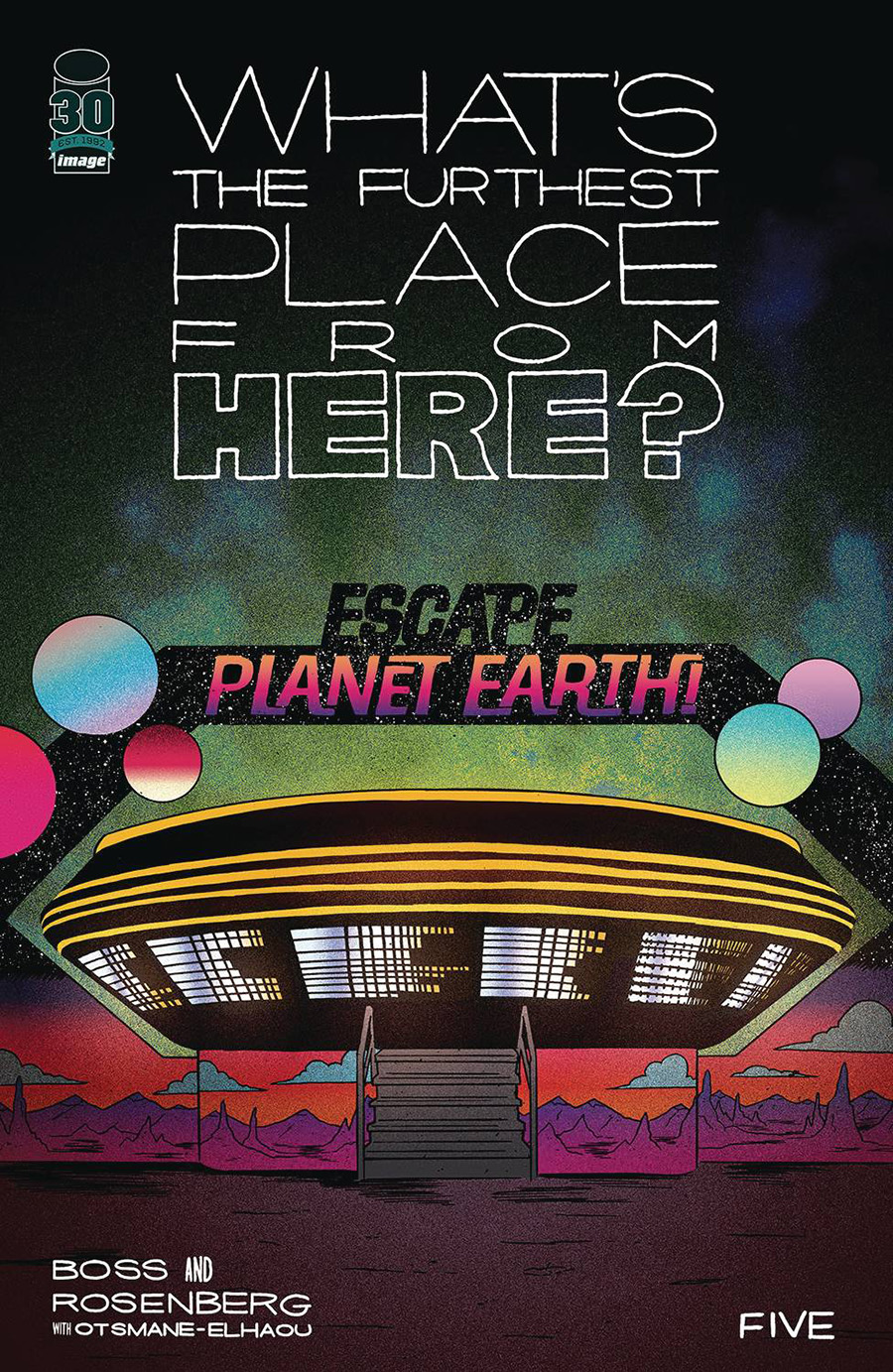 Whats The Furthest Place From Here #5 Cover A Regular Tyler Boss Cover