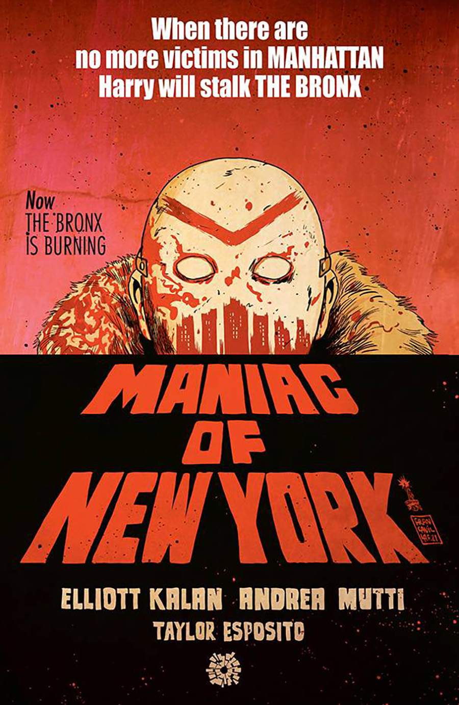 Maniac Of New York Bronx Is Burning #4 Cover B Variant Francesco Francavilla Horror Fanatic Cover