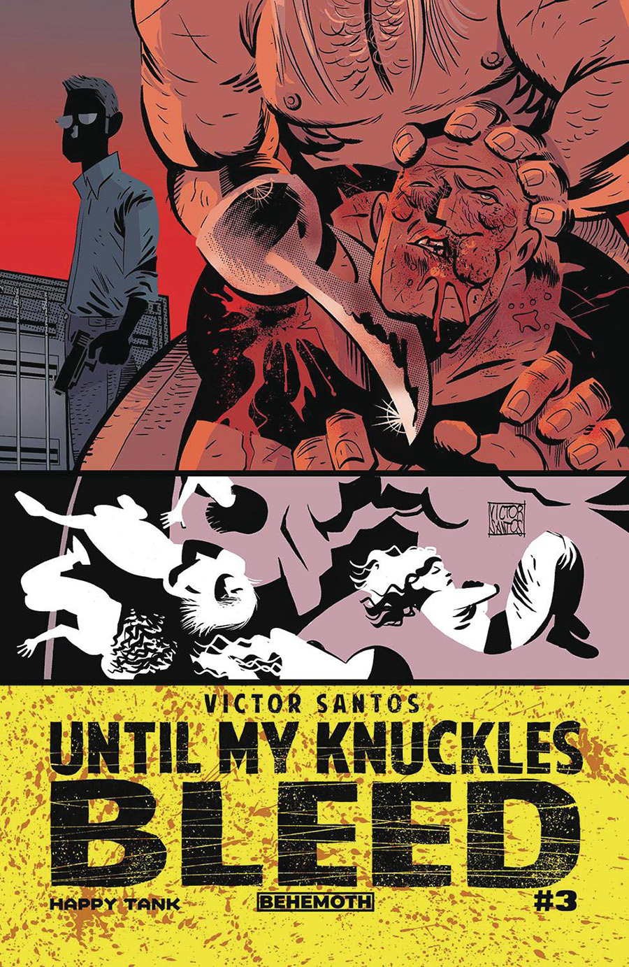 Until My Knuckles Bleed #3 Cover A Regular Victor Santos Cover