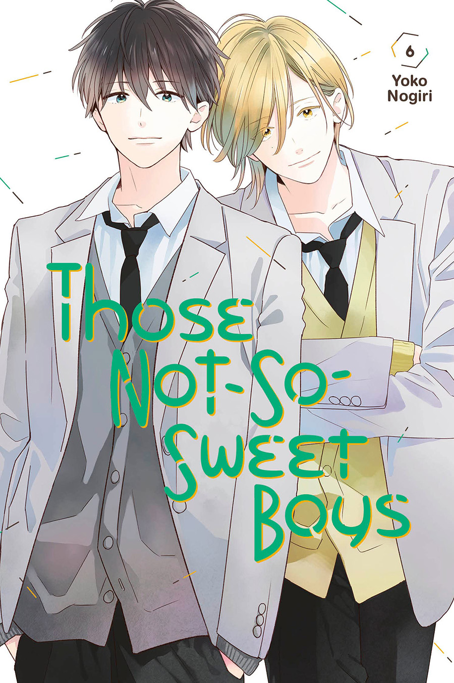 Those Not-So-Sweet Boys Vol 6 GN