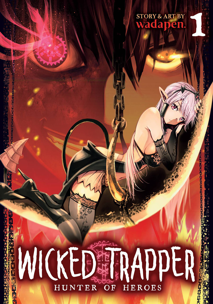 Wicked Trapper Hunter Of Heroes Vol 1 GN