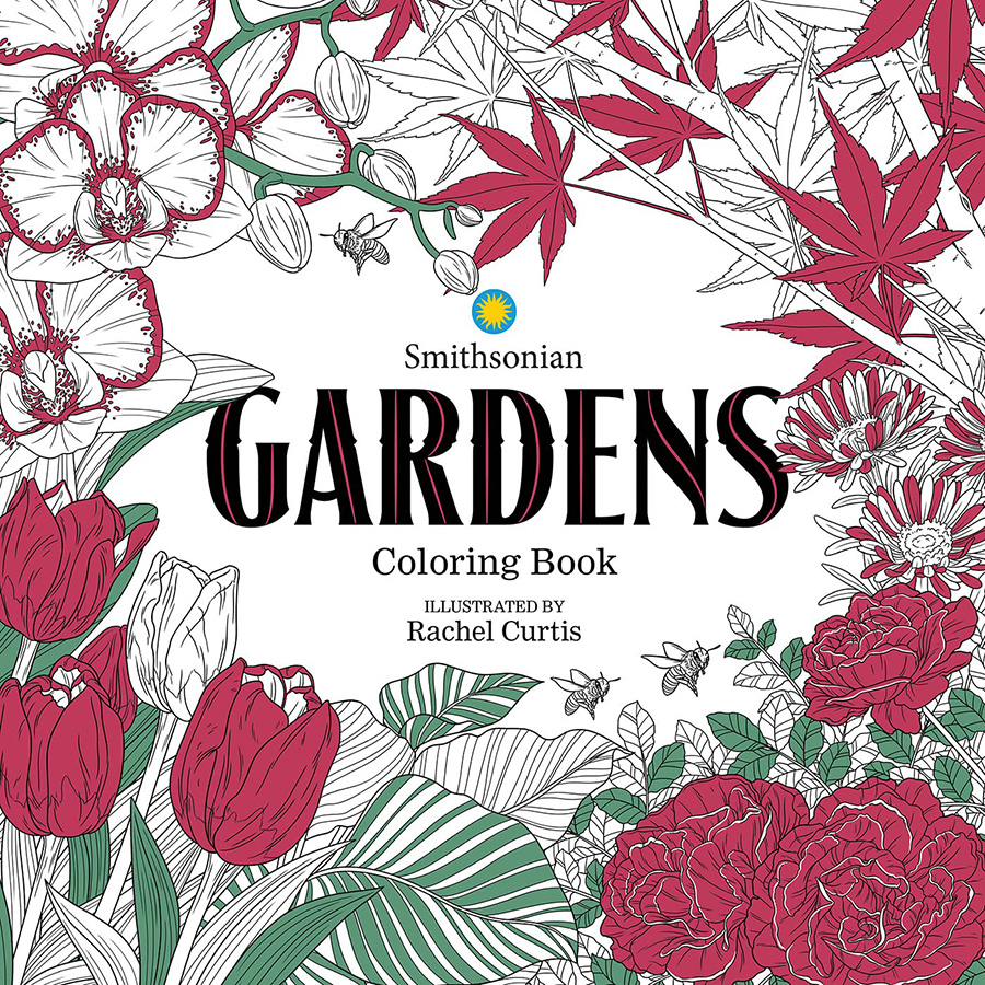 Gardens A Smithsonian Coloring Book TP