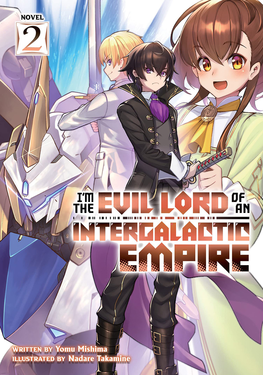 Im The Evil Lord Of An Intergalactic Empire Light Novel Vol 2