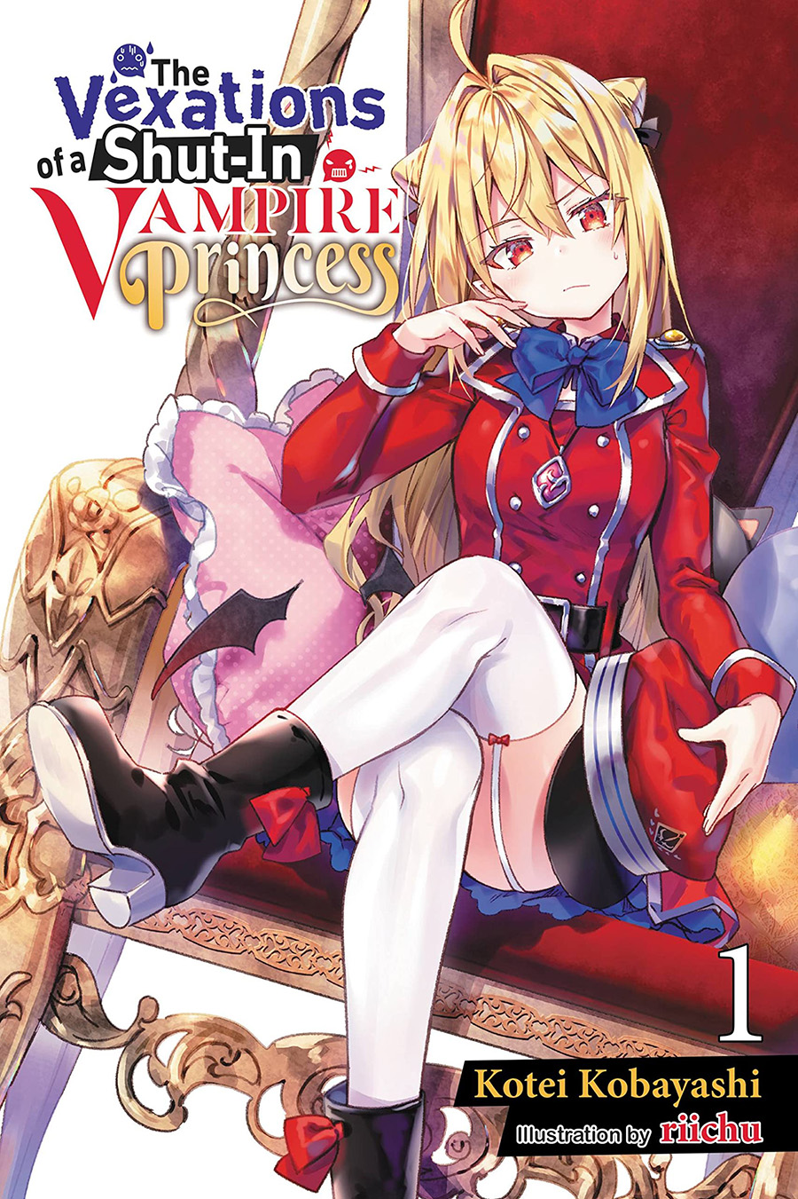 Vexations Of A Shut-In Vampire Princess Light Novel Vol 1
