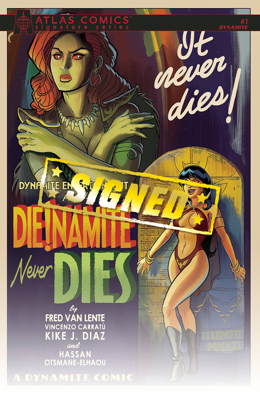 DieNamite Never Dies #1 Cover M Atlas Comics Signature Series Signed By Fred Van Lente
