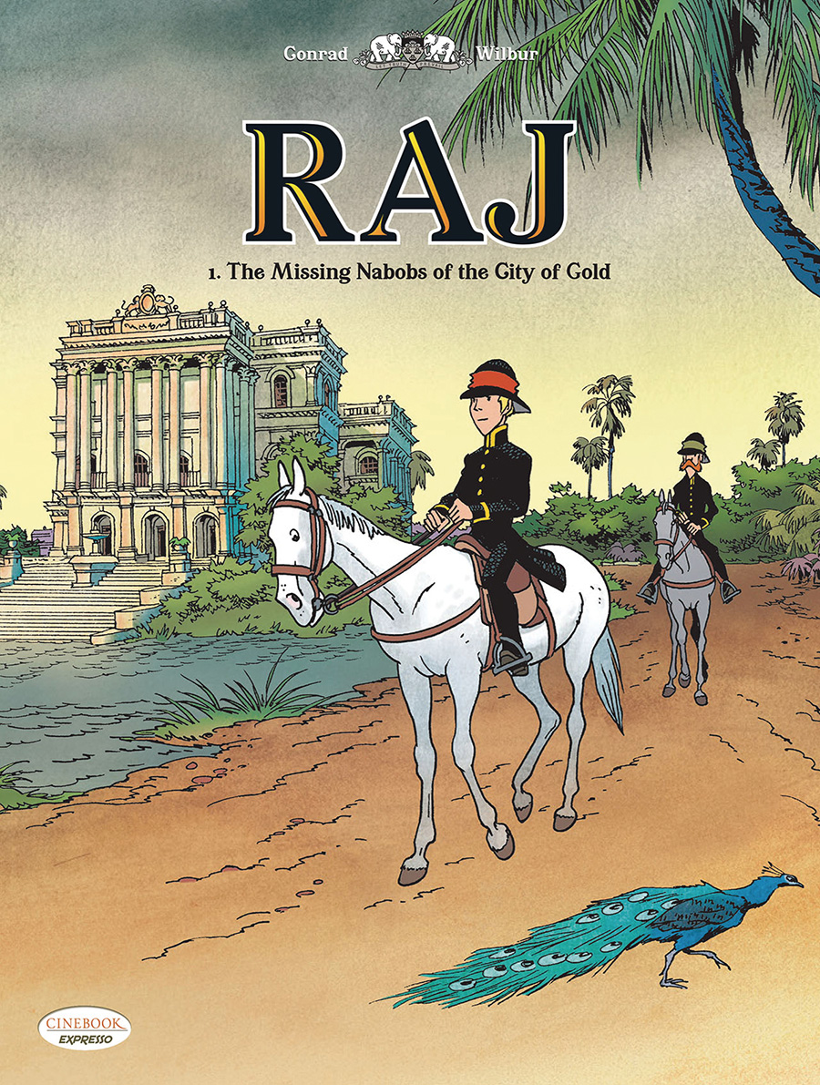 Raj Vol 1 Missing Nabobs Of The City Of Gold GN