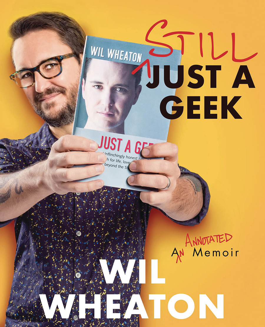 Still Just A Geek An Annotated Memoir HC