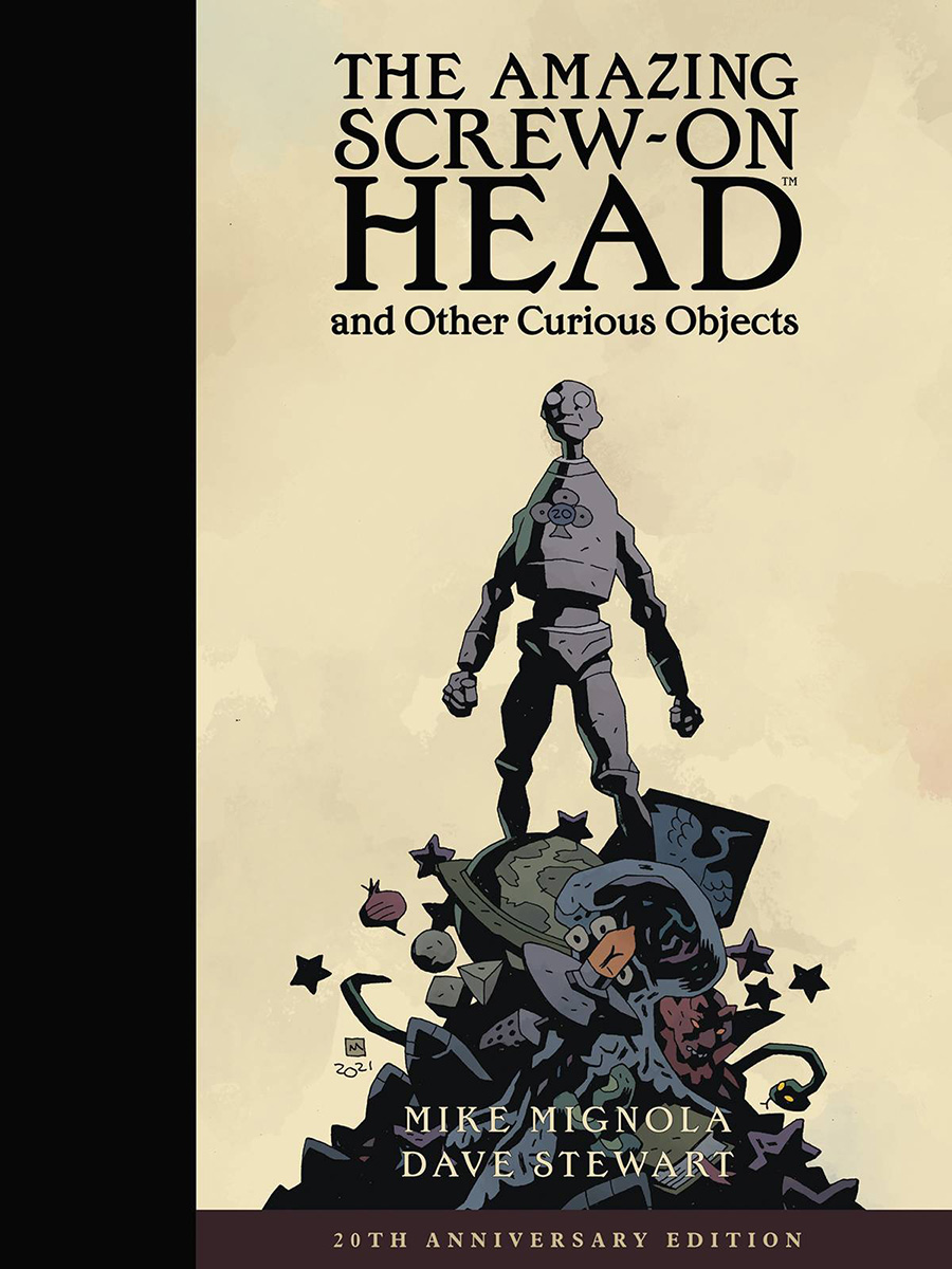 Amazing Screw-On Head And Other Curious Objects HC Anniversary Edition