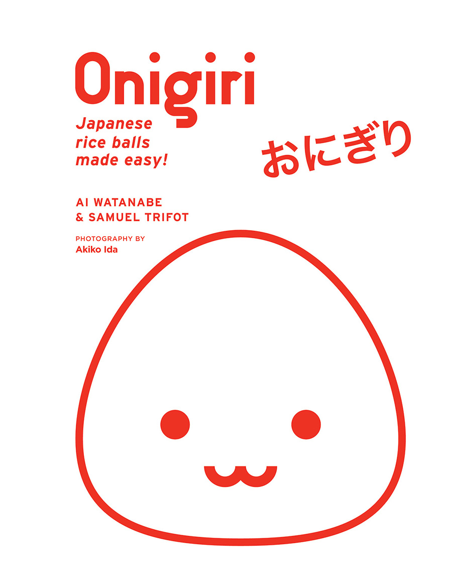 Onigiri Japanese Rice Balls Made Easy HC