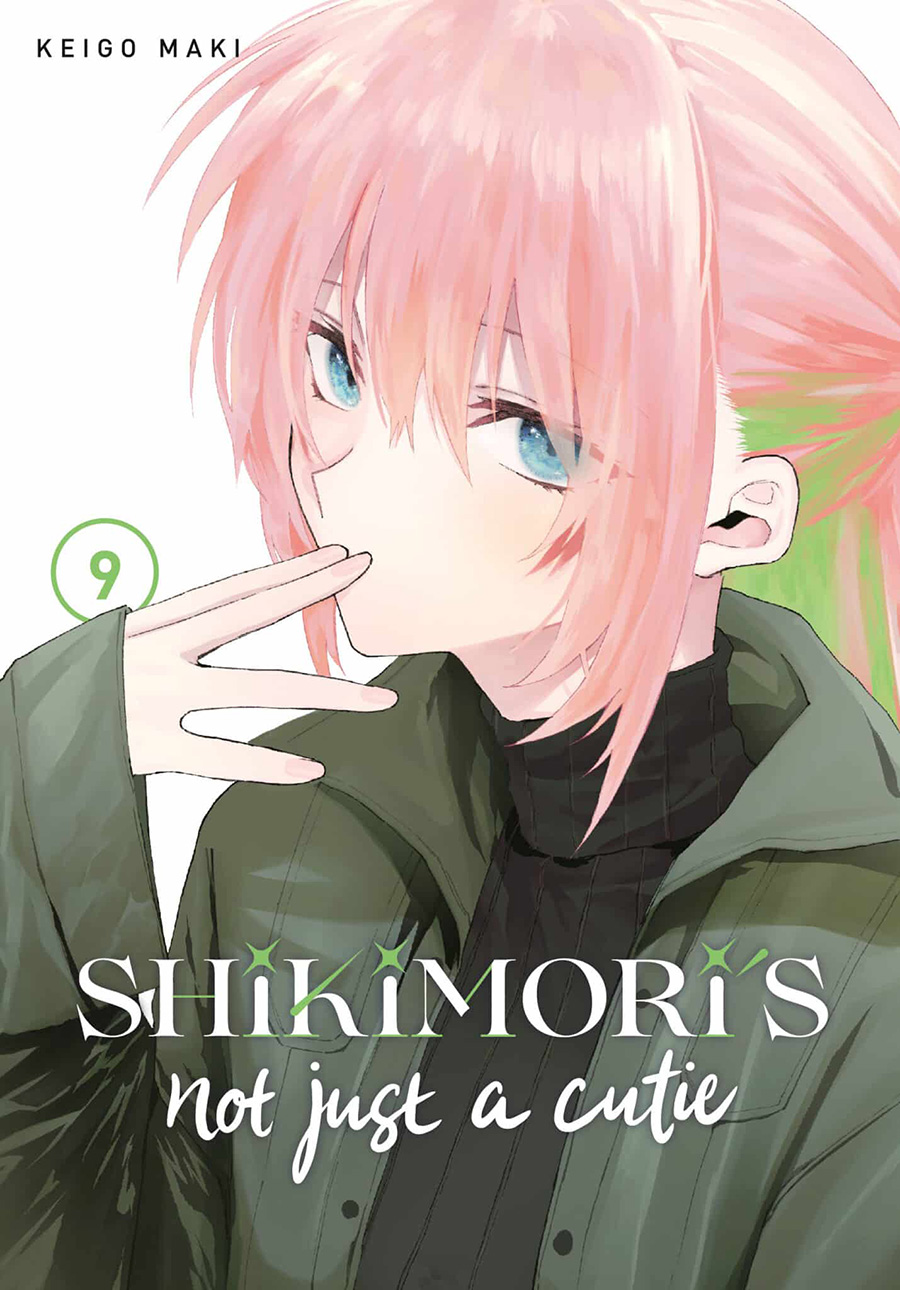 Shikimoris Not Just A Cutie Vol 9 GN
