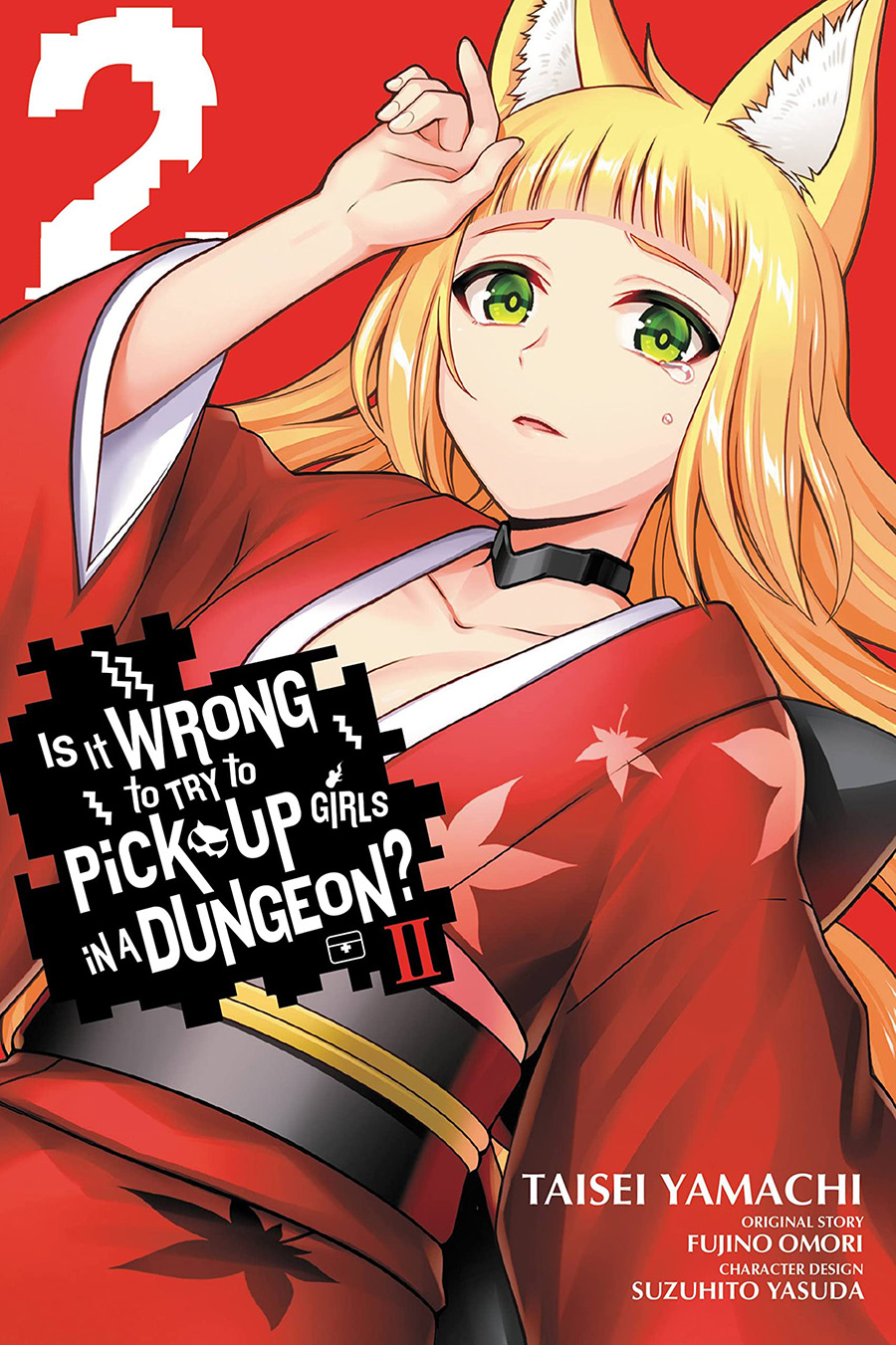 Is It Wrong To Try To Pick Up Girls In A Dungeon II Vol 2 GN