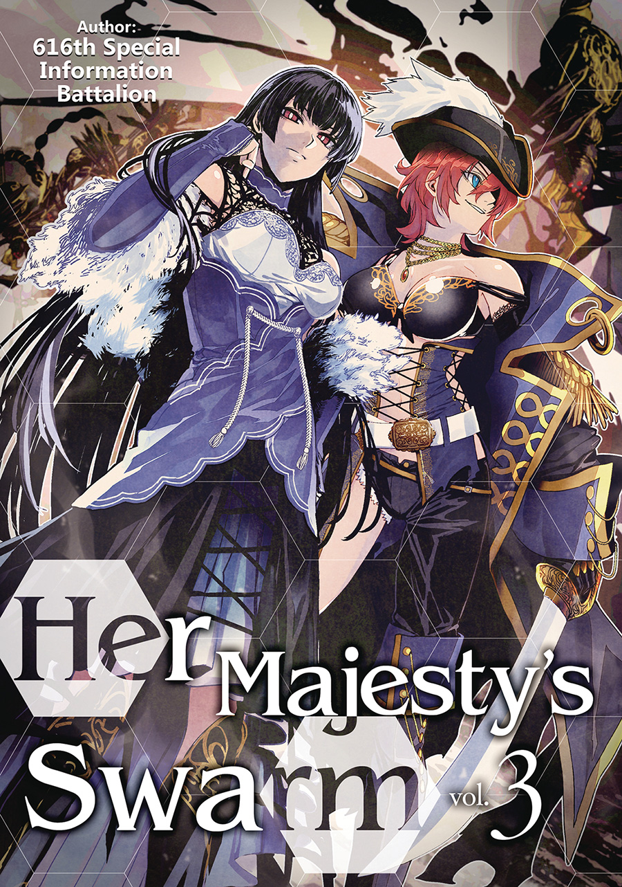 Her Majestys Swarm Light Novel Vol 3