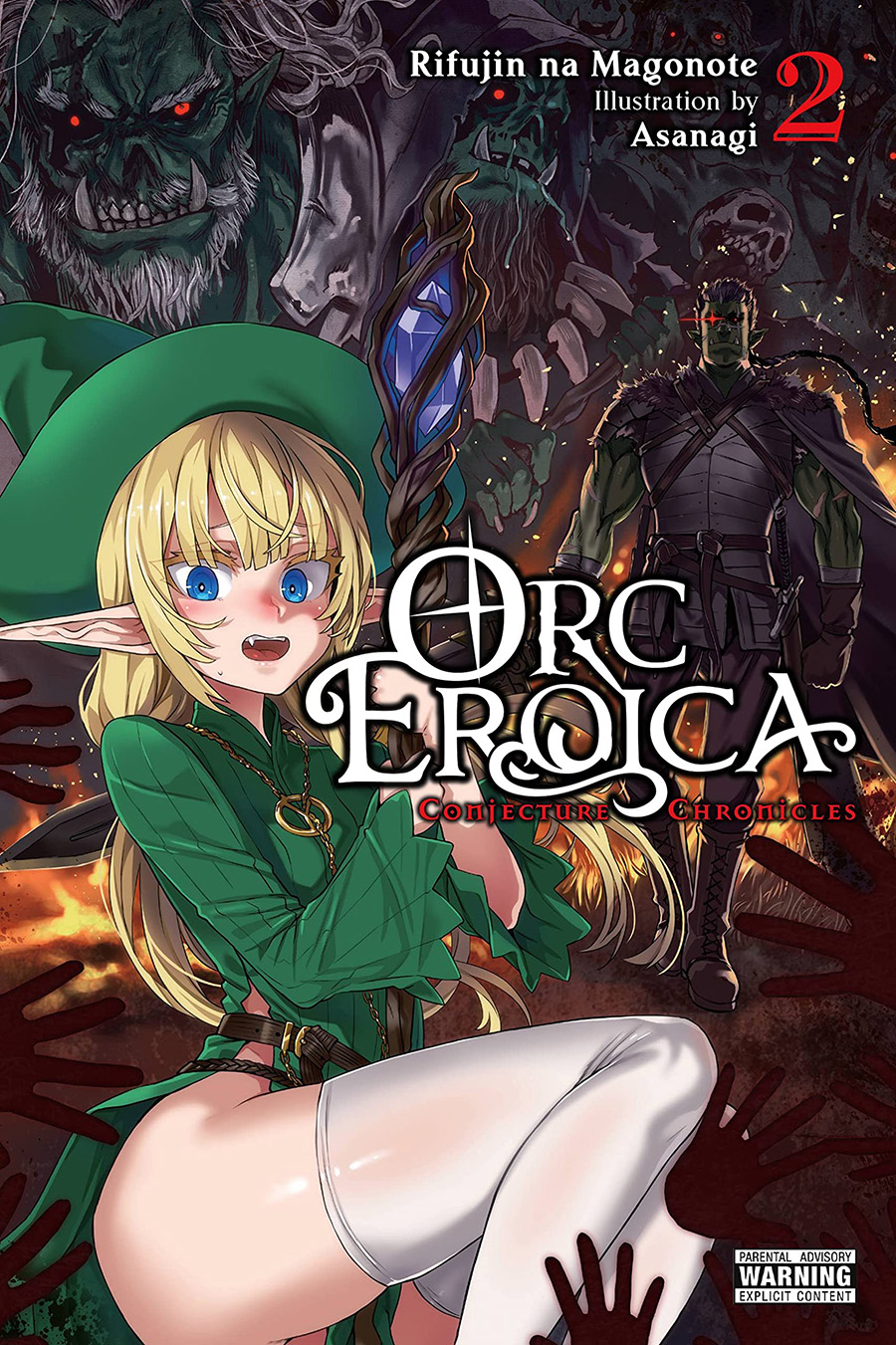 Orc Eroica Conjecture Chronicles Light Novel Vol 2