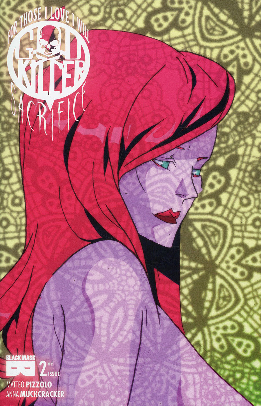 Godkiller For Those I Love I Will Sacrifice #2 Cover B Incentive Anna Muckcracker Variant Cover