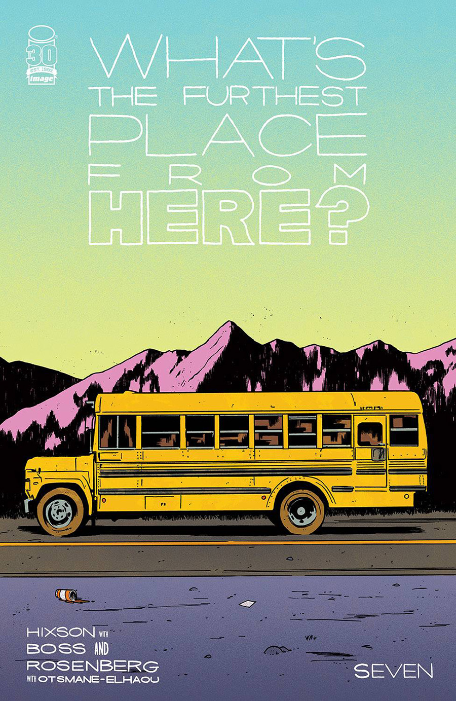 Whats The Furthest Place From Here #7 Cover A Regular Tyler Boss Cover