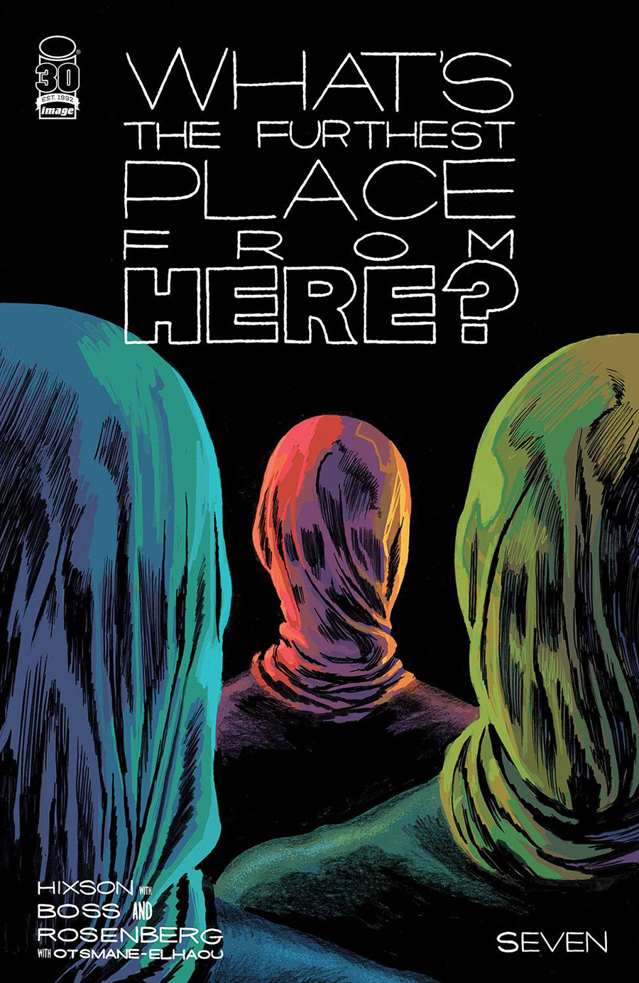 Whats The Furthest Place From Here #7 Cover B Variant Josh Hixson Cover