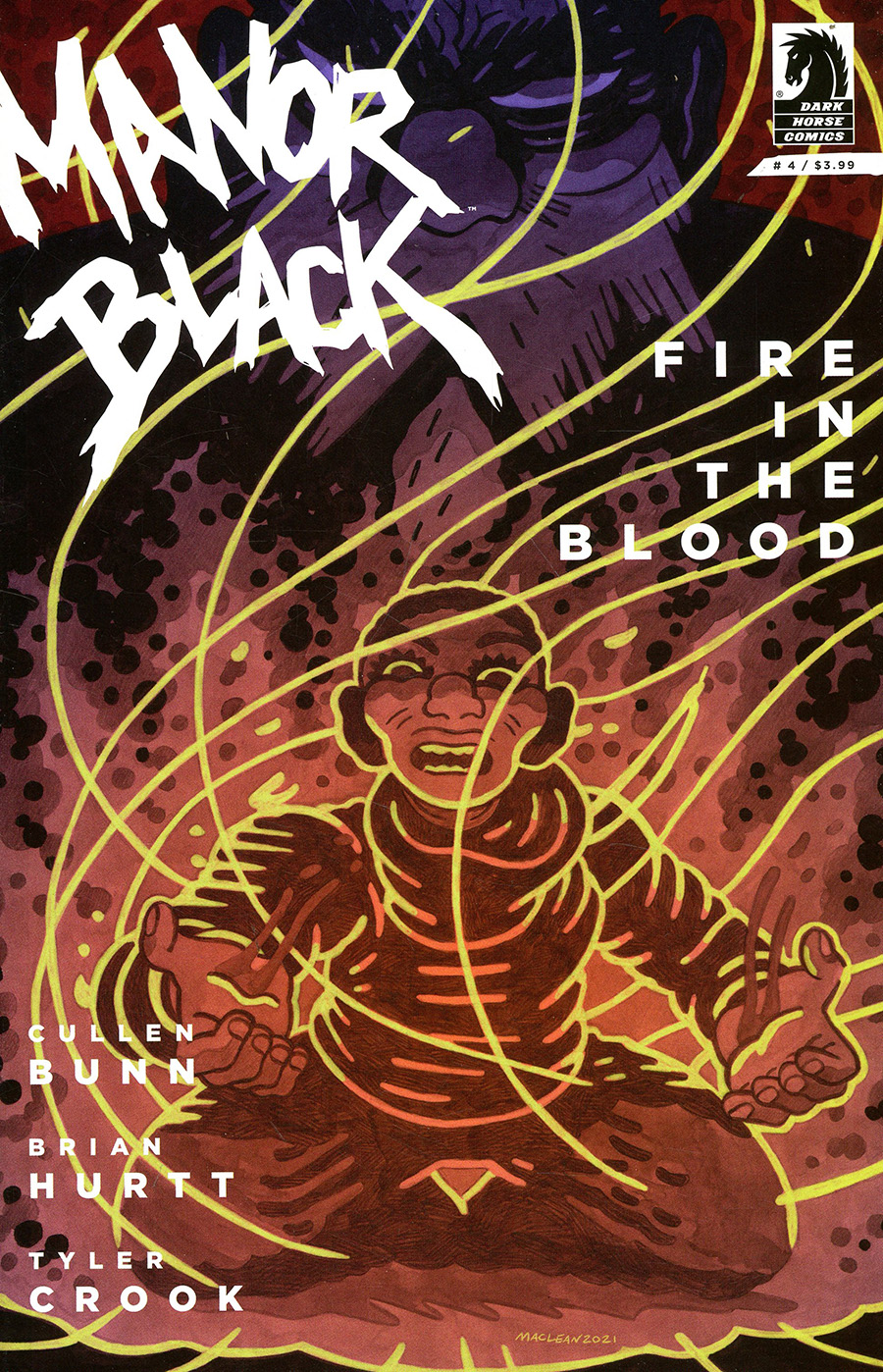 Manor Black Fire In The Blood #4 Cover B Variant Andrew MacLean Cover