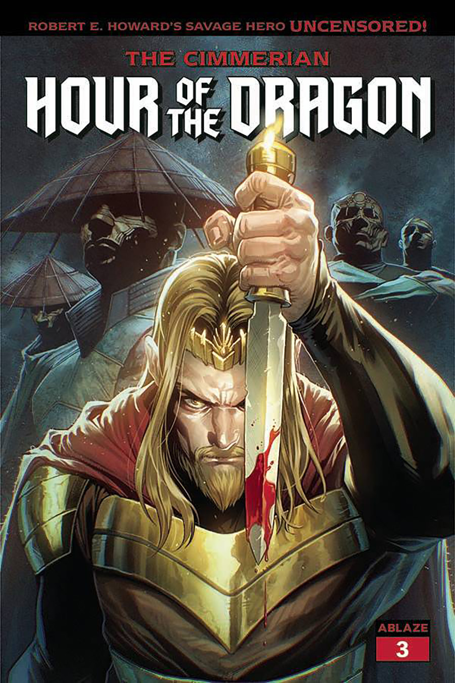 Cimmerian Hour Of The Dragon #3 Cover B Variant Stephen Segovia Cover