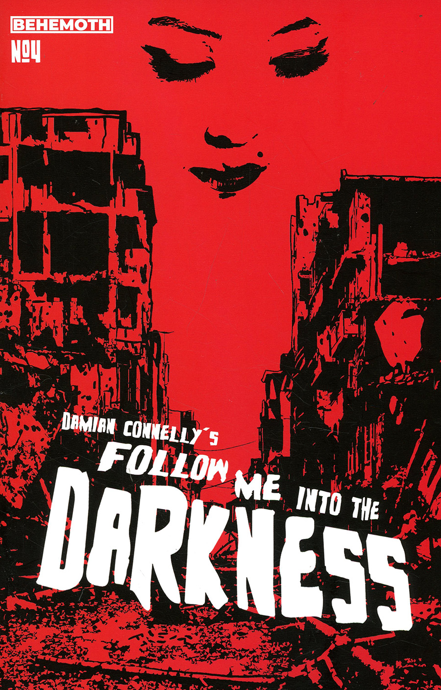 Follow Me Into The Darkness #4 Cover C Variant Damian Connelly Cover