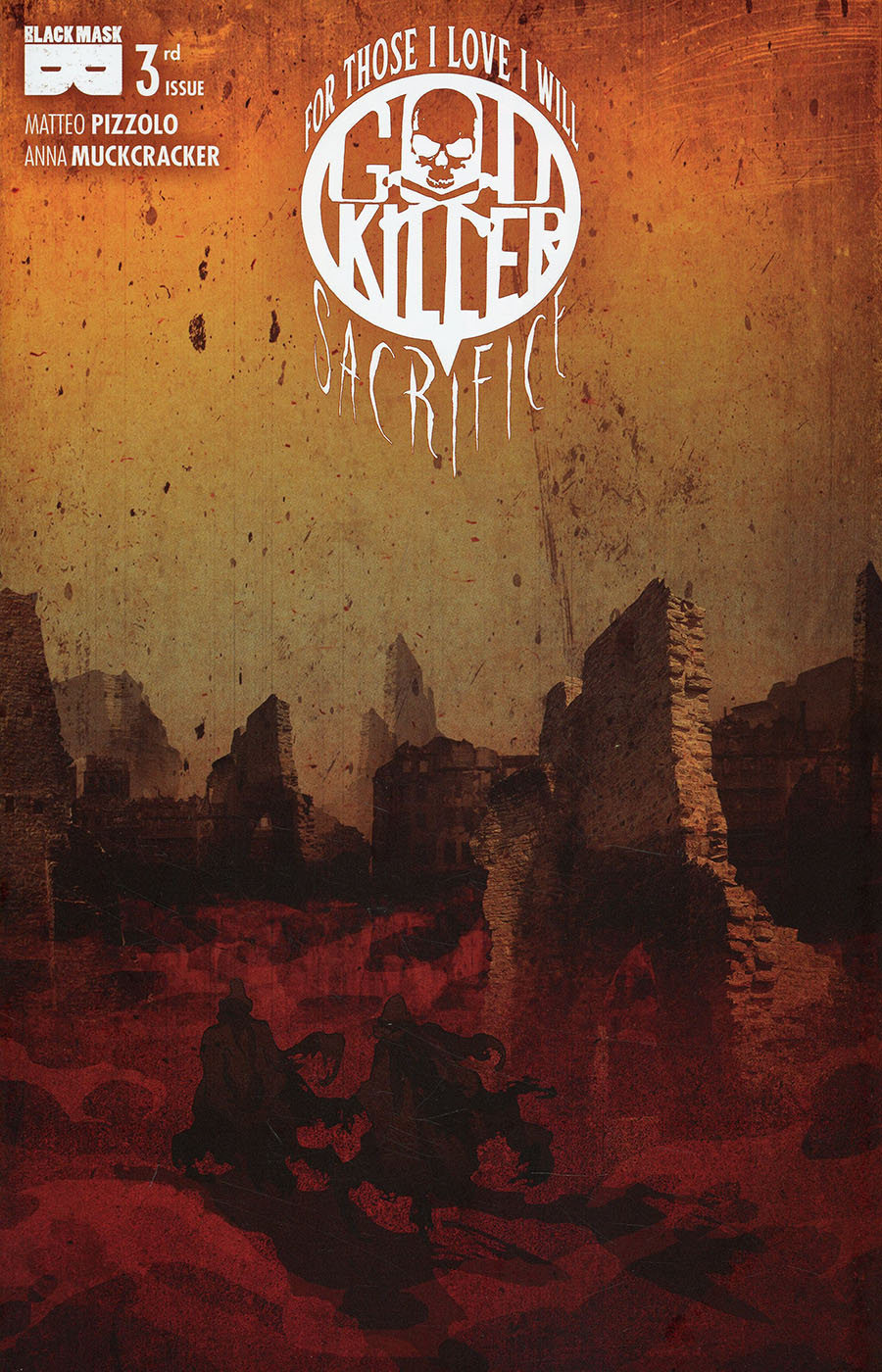 Godkiller For Those I Love I Will Sacrifice #3 Cover A Regular Anna Muckracker Cover