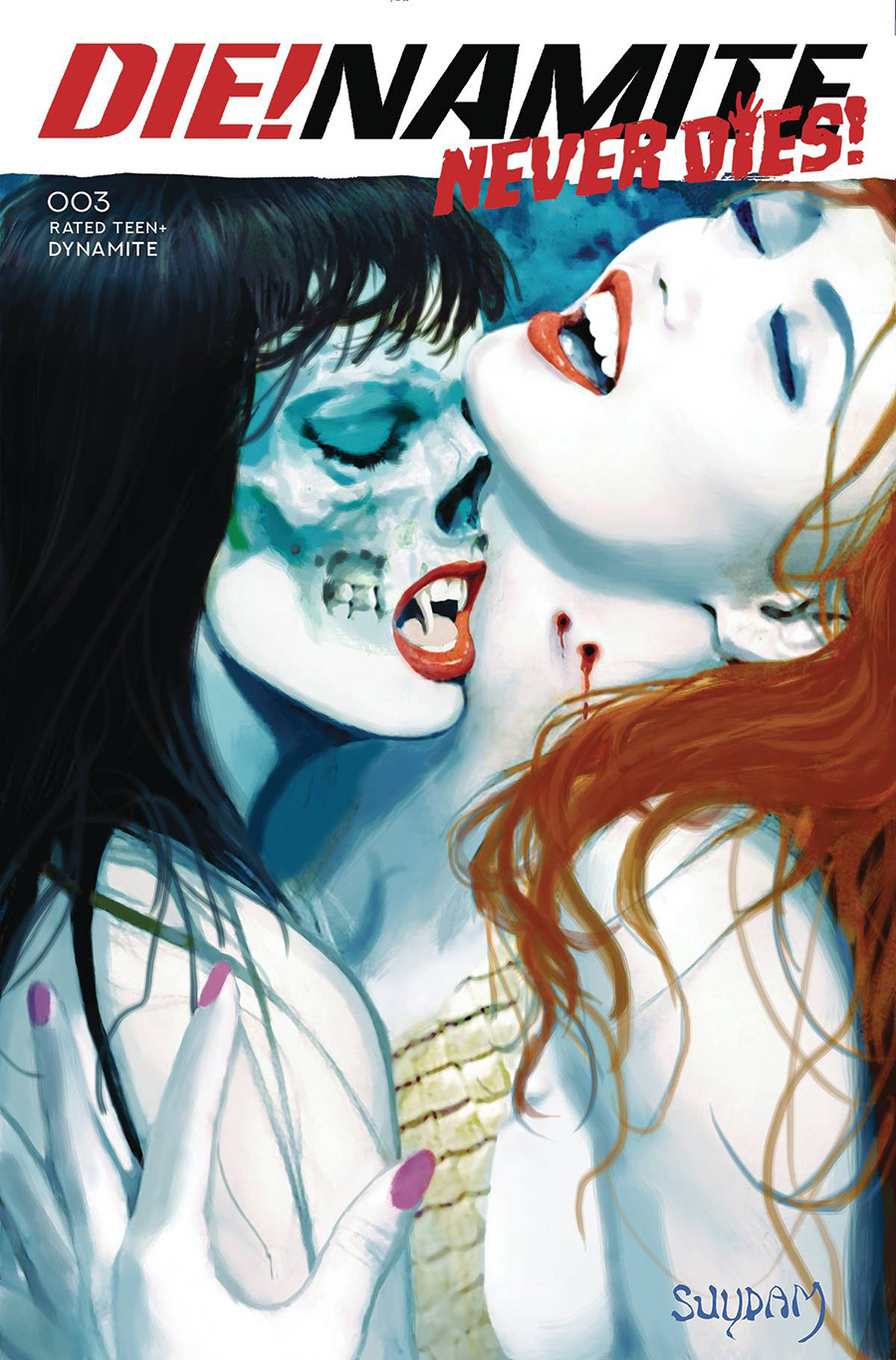 DieNamite Never Dies #3 Cover C Variant Arthur Suydam Cover